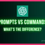 Prompts-vs-Commands-Whats-the-Difference