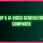 Top 5 AI Video Generators Compared